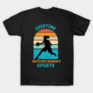 (V21) EVERYONE WATCHES WOMEN'S SPORTS T-Shirt